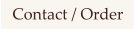Contact / Order